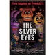 Scholastic Five Nights at Freddy's, Five Nights at Freddy's: The Silver Eyes (Book 1) (Graphic Novel). Claudia Schroder, Kira Breed-Wrisley. ISBN:9781407198460 - изображение 1