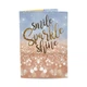 Обкладинка на паспорт, паспорт книжка Just Cover - Smile Sparkle Shine 13.5 x 9.5 см - зображення 1