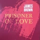 Виниловая пластинка James Brown - Prisoner Of Love 2020 (Vnl 18756, Ltd., 180 Gm.) Ermitage/EU Mint (art.239779) - изображение 1