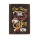 Деревянный постер Wood Posters "The best time to drink coffee is now" (A4 формат, фанера) (pvb0029) - изображение 1