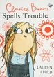 Дитяча книга англійською Clarice Bean Spells Trouble - Lauren Child - зображення 1
