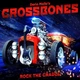 DARIO MOLLO`S CROSSBONES – Rock The Cradle (CD, Italy) - изображение 1