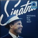 Виниловая пластинка Frank Sinatra – Nothing But The Best (2LP) Limited Edition, Transparent Blue Vinyl - изображение 1