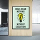 Картина Холстович Ideas mean nothing 50x65 см. Інтер'єрна картина в офіс, вітальню, спальню - зображення 3