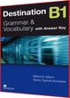 Destination B1. Student's Book. Macmillan. Подготовка к экзамену по ...