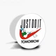 Попсокет (Popsockets) держатель для смартфона JUSTDOIT tomorrow (Просто сделай это завтра) (8754-2007-WT) Белый - изображение 5