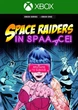 Ключ активации Space Raiders in Space для Xbox One/Series - изображение 1