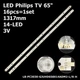 LED підсвітка Philips TV 65" LB-PC3030-GJUHD658X14ADM2-L/R-H LBM650P0701-AA-4(L) 65D3AS7CX65517L 16pcs=1set - изображение 1