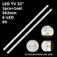 LED підсвітка Saturn TV 32" 6LED 6V 562mm DLED31.5DGJY 2X6 0004 YS-L CC14315D576V03 2X6 3S2P 1pcs=1set - изображение 1