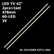 LED підсвітка TV 42" 60-led 3V 478mm T420HW08 TS-42T13005 KL-42LV3500 42T11-06A H42E07A LE42G70 2pcs=1set - изображение 1