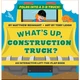 Abrams Appleseed What's UpConstruction Truck? (An Interactive Lift-the-Flap Book). Toby Leigh, Matthew Reinhart. ISBN:9781419749827 - изображение 1