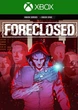 Ключ активации Foreclosed для Xbox One/Series - изображение 1