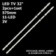 LED підсвітка TV 32" 32D1334DB VES315WNDL-01 VES315WNDS-2D-R02 2pcs=1set - изображение 1