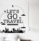Вінілові наклейки Let's go travel (текстова наклейка подорожі текст на стіну) глянець 1120х1200 мм - зображення 1