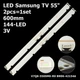 LED підсвітка Samsung TV 55" inch 600mm 144-led 3V V7Q8-550SM0-R0 BN96-42154A BN96-42155A 2pcs=1set - изображение 1