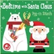 Yoyo Books Bedtime with Santa Claus Pop-in Sounds. Yoyo Books. ISBN:9789463348126 - зображення 1