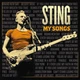 Виниловая пластинка Sting - My Songs (2LP) 180 Gram Poster - изображение 1