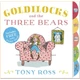 Goldilocks and the Three Bears. Robert Southey Tony Ross. ISBN:9781783444090 - изображение 1