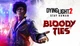 Дополнение Dying Light 2 Stay Human: Bloody Ties для ПК (Ключ активации Steam) - изображение 1