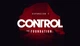 Дополнение Control: The Foundation: Expansion 1 для ПК (Ключ активации Epic Games ) - изображение 1