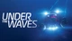 Гра Under The Waves для ПК (Ключ активації Steam) - зображення 1