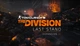 Дополнение Tom Clancy's The Division Last Stand для Xbox One/Series - Europe (Ключ активации) - изображение 1