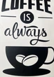 Наклейка в кав'ярню Happy Pocket Coffee is always a good idea (Кава завжди гарна ідея декор) 30х70см матова Чорний (HP-024S-070M) - зображення 5