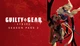 Дополнение Guilty Gear -Strive- Season Pass 2 для ПК (Ключ активации Steam) - изображение 1