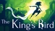 Гра The King's Bird для ПК (Ключ активації Steam) - зображення 1