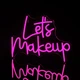 Неоновая LED вывеска Let's Makeup для парикмахерской, салон красоты 32x42 см USB - изображение 1