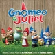 Компакт диск Comp Music Various Gnomeo & Juliet Original Soundtrack CD 5099909463523 - изображение 1
