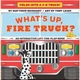 Abrams Appleseed What's Up, Fire Truck? (An Interactive Lift-the-Flap Book). Toby Leigh, Matthew Reinhart. ISBN:9781419741074 - изображение 1