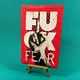 Металлическая табличка «Fuck fear» - изображение 4