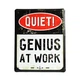 Металлическая табличка «Genius at work» - изображение 1