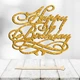Блискучий Топпер "Happy Birthday (13)" Напис 12х8cм для Торта у Букет Квіти Фігурка МДФ з Одностороннім глітером (золото) - зображення 1