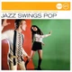 Музичний CD диск Various - Jazzclub - Jazz Swings Pop ліцензійний - зображення 1