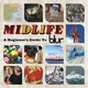 Музичний CD диск Blur – Midlife: A Beginner's Guide To Blur (2CD) (Фірмовий) - изображение 1