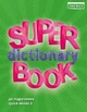 Англійська мова Super Dictionary Book НУШ 3 QM - Пухта Г. - ЛІНГВІСТ (121954) - зображення 1