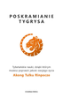 Poskramianie tygrysa - Akong Tulku Rinpoche (9788381438889) - obraz 1