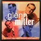Glenn Miller – Glenn Miller (1999) Audio CD - изображение 1