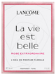 Woda perfumowana damska Lancome La Vie Est Belle Rose Extraordinaire 30 ml (3614274103007) - obraz 3