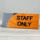 Табличка STAFF ONLY 250х100мм Черная - изображение 8