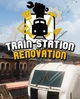 Гра Train Station Renovation для ПК (Ключ активації Steam) - изображение 1