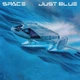 Space – Just Blue (1978) Audio CD (импорт, буклет) - изображение 1