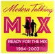 Виниловая пластинка Modern Talking - Ready For The Mix Limited Edition - изображение 1