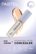 Зволожуючий сатиновий консилер + Крем для повік Pastel Pastel Eye Cream + Hydrating Satin Concealer відтінок 62 Ivory, 4,3 мл - зображення 7