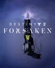 Гра Destiny 2: Forsaken для ПК (Ключ активації Steam) - зображення 1