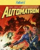 Доповнення Fallout 4 - Automatron для ПК (Ключ активації Steam) - изображение 1