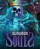 Гра Dungeon Souls для ПК (Ключ активації Steam) - зображення 1