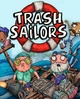 Гра Trash Sailors для ПК (Ключ активації Steam) - изображение 1